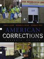 Bundle: American Corrections, Loose-Leaf Version, 11th + Mindtap Criminal Justice, 1 Term (6 Months) Printed Access Card