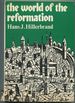 The World of the Reformation