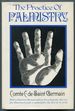 The Practice of Palmistry [Two Volumes in One]