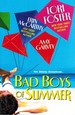 Bad Boys of Summer