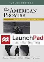 Launchpad for the American Promise and the American Promise Value Edition (2-Term Access): a History of the United States