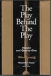 The Play Behind the Play: Hamlet and Quarto One