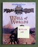 Well of Worlds-No Map (Advanced Dungeons & Dragons: Planescape)
