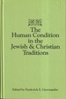 The Human Condition in Jewish and Christian Traditions