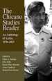 The Chicano Studies Reader: an Anthology of Aztln, 1970-2015 (Aztlan Anthology)