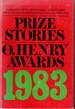 Prize Stories the O. Henry Awards 1983