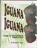 Iguana Iguana: Guide for Successful Captive Care