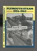 Plymouth Steam 1854-1963