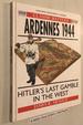 Ardennes 1944: Hitler's Last Gamble in the West (Campaign)