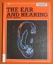 The Ear and Hearing (Human Body)