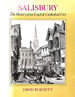 Salisbury: the History of an English Cathedral City