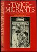 Twice Migrants: East African Sikh Settlers in Britain [Inscribed By Bhachu]