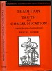 Tradition as Truth and Communication: a Cognitive Description of Traditional Discourse