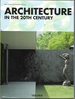 Architecture in the 20th Century (2 Volumes in Slipcase)