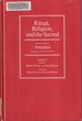 Ritual, Religion, and the Sacred (Selections From the Annales Economies, Socits, Civilisations. Vol. 7)