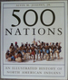 500 Nations: An Illustrated History of North American Indians