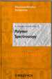 Macromolecular Symposia-No. 184: Polymer Spectroscopy