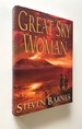 Great Sky Woman a Novel