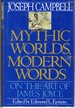 Mythic Worlds, Modern Words: on the Art of James Joyce