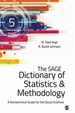 The Sage Dictionary of Statistics & Methodology: a Nontechnical Guide for the Social Sciences