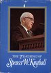 The teachings of Spencer W. Kimball, twelfth president of the Church of Jesus Christ of Latter-day Saints