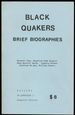 Black Quakers: Brief Biographies