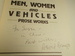 Men, Women, and Vehicles: Prose Works