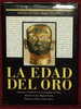 La Edad Del Oro