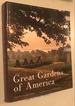 Great Gardens of America [Hc, 2009] Hardcover