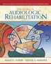 Introduction to Audiologic Rehabilitation (6th Edition) (Allyn & Bacon Communication Sciences and Disorders)