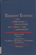 Toxicity Testing: New Approaches and Applications in Human Risk Assessment