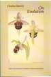 On Evolution the Development of the Theory of Natural Selection