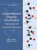 Experimental Organic Chemistry: a Miniscale & Microscale Approach (Cengage Learning Laboratory Series for Organic Chemistry)