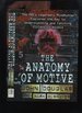 The Anatomy of Motive; the Fbi's Legendary Mindhunter Explores the Key to Understanding and Catching Violent Criminals