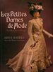 Les Petites Dames De Mode: an Adventure in Design [Inscribed By Burbidge! ]