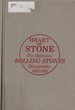 Heart of Stone: the Definitive Rolling Stones Discography, 1962-1983 (Rock and Roll Reference Series)