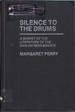 Silence to the Drums: a Survey of the Literature of the Harlem Renaissance (Contributions in Afro-American and African Studies)