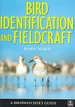 Bird Identification and Fieldcraft: a Birdwatcher's Guide