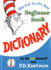 The Cat in the Hat Beginner Book Dictionary (Beginner Books(R))