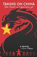 Taking on China: How I Freed My Husband From Jail: a Memoir