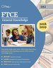 Ftce General Knowledge Test Study Guide 2018-2019: Exam Prep Book and Practice Test Questions for the Florida Teacher Certification Examination of General Knowledge