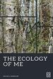 The Ecology of Me (Critical Pedagogies)