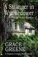 A Stranger in Wynnedower (Large Print): a Virginia Country Roads Novel (Grace Greene's Large Print Books)