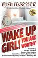 Wake Up Girl, You Are Worthy: Stop Hiding, You Are Valuable: Explore Your Dreams, Master Your Vision, Dominate Your Brilliance" and By Golly, Strut Your Amazing Life