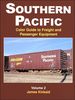 Southern Pacific Color Guide to Freight and Passenger Equipment Volume 2