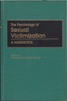 The Psychology of Sexual Victimization: a Handbook