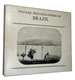 Pioneer Photographers of Brazil