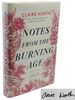Notes From a Burning Age
