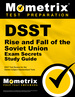 Dsst Rise and Fall of the Soviet Union Exam Secrets Study Guide: Dsst Test Review for the Dantes Subject Standardized Tests