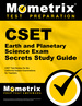 Cset Earth and Planetary Science Exam Secrets Study Guide: Cset Test Review for the California Subject Examinations for Teachers